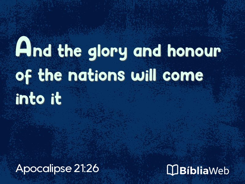 Apocalipse 21:26 em imagem para compartilhar