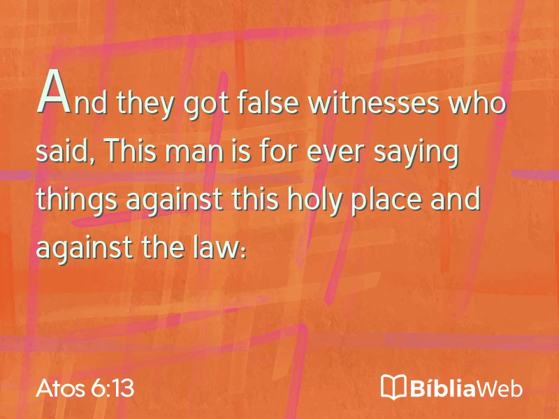 Atos 6:13 em imagem para compartilhar