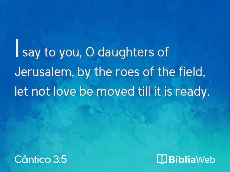 Cântico 3:5 em imagem para compartilhar