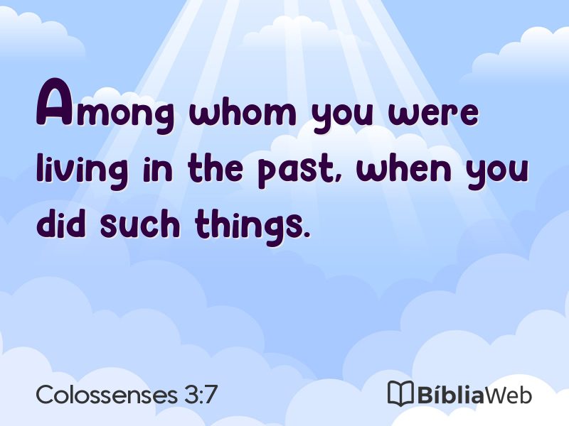 Colossenses 3:7 em imagem para compartilhar