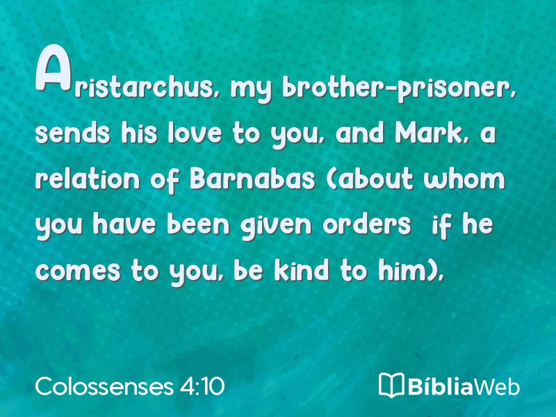 Colossenses 4:10 em imagem para compartilhar