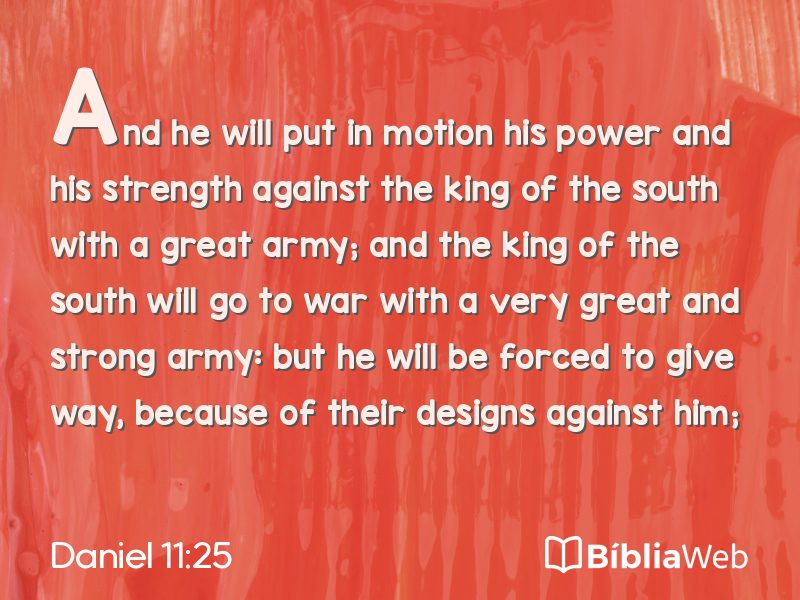Daniel 11:25 em imagem para compartilhar