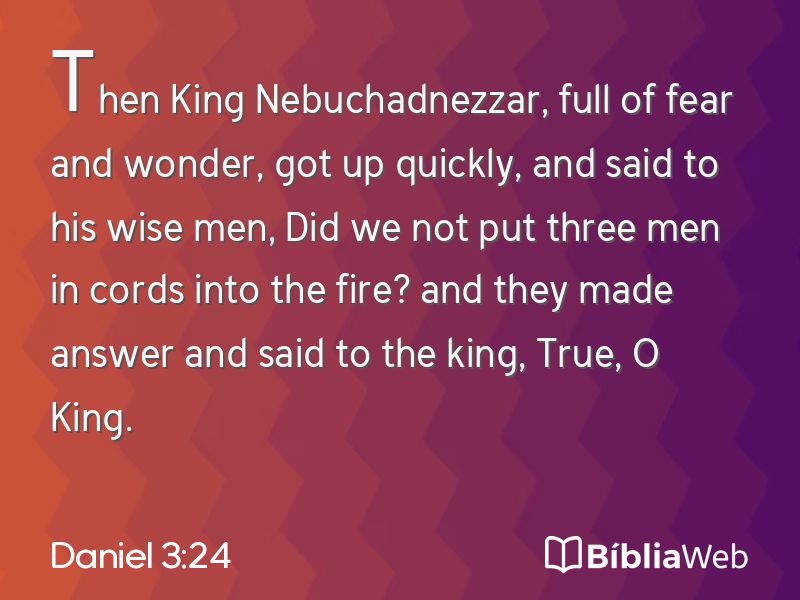 Daniel 3:24 em imagem para compartilhar