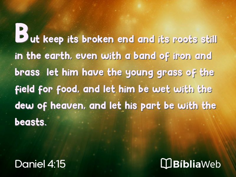 Daniel 4:15 em imagem para compartilhar