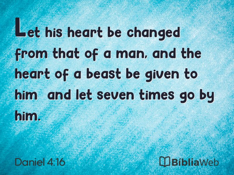 Daniel 4:16 em imagem para compartilhar