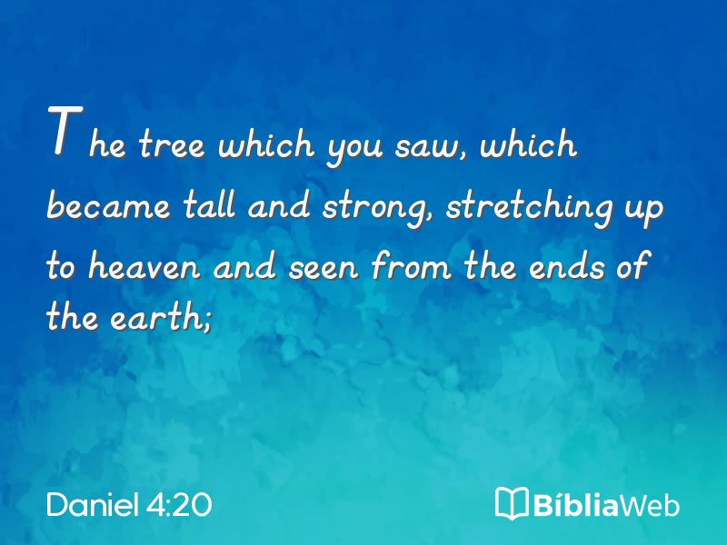 Daniel 4:20 em imagem para compartilhar