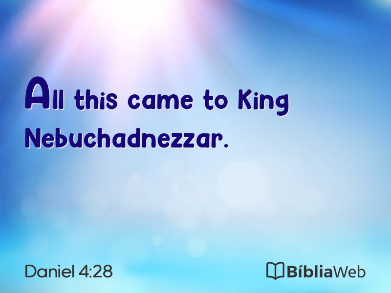 Daniel 4:28 em imagem para compartilhar