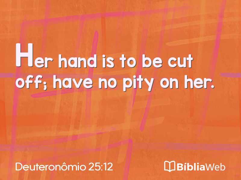 Deuteronômio 25:12 em imagem para compartilhar
