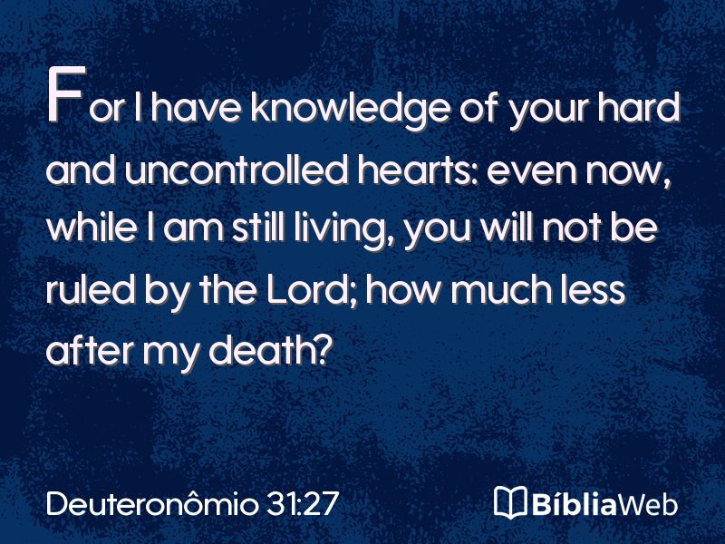 Deuteronômio 31:27 em imagem para compartilhar