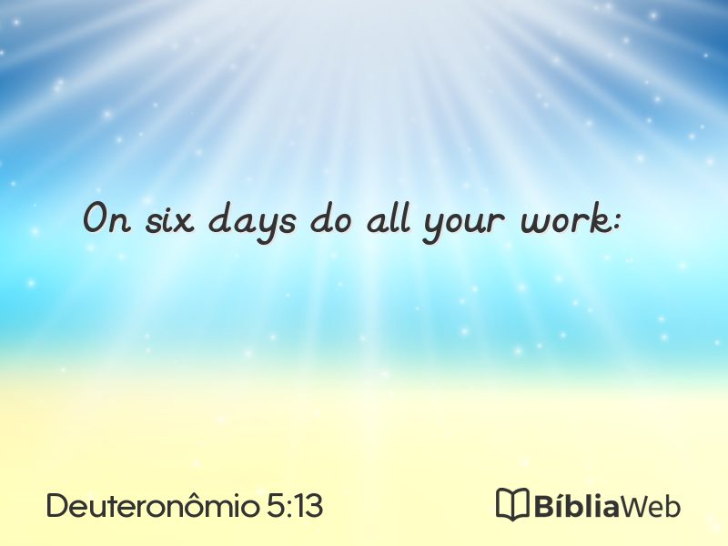 Deuteronômio 5:13 em imagem para compartilhar