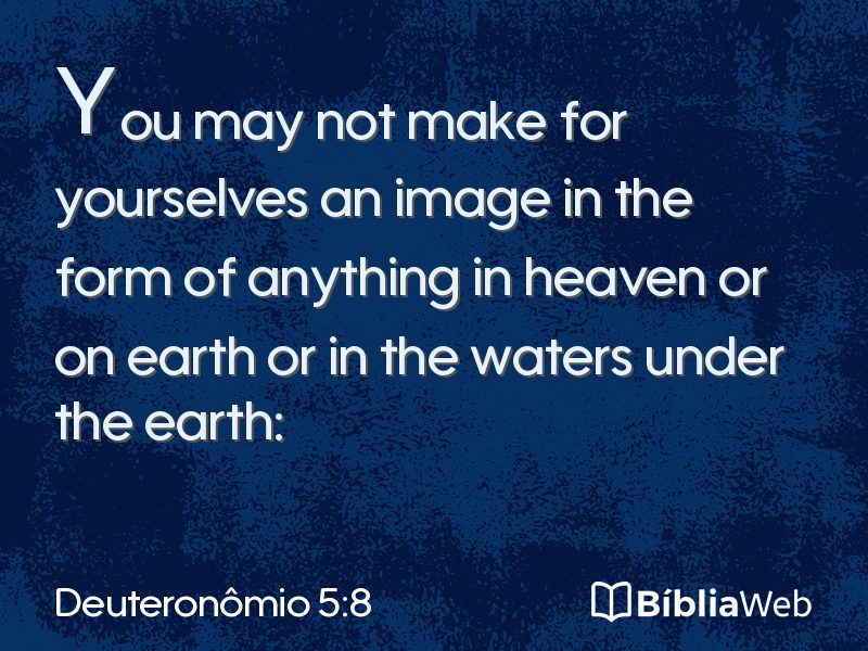 Deuteronômio 5:8 em imagem para compartilhar