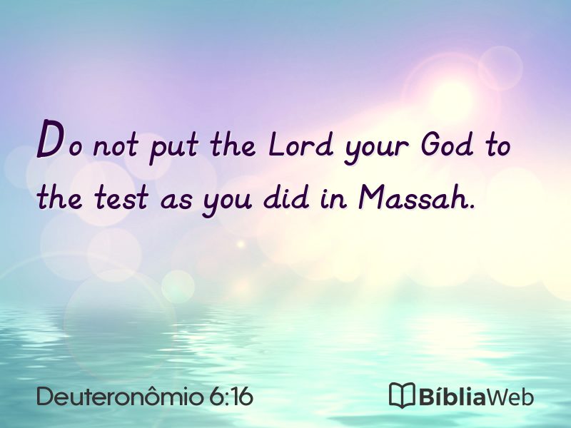 Deuteronômio 6:16 em imagem para compartilhar