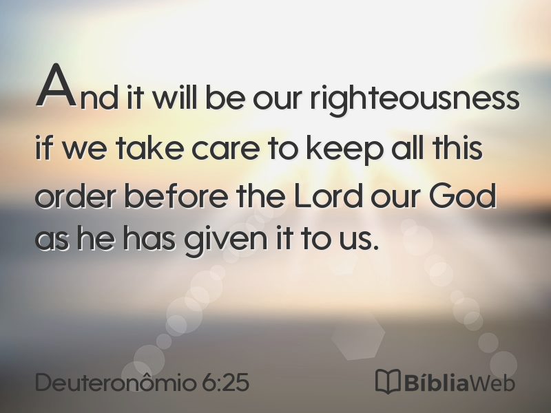 Deuteronômio 6:25 em imagem para compartilhar