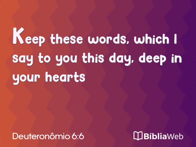 Deuteronômio 6:6 em imagem para compartilhar