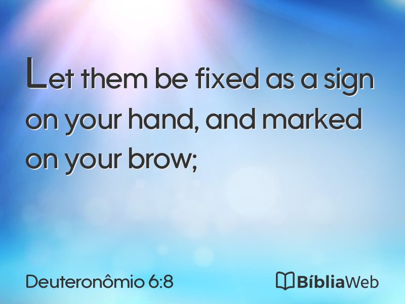 Deuteronômio 6:8 em imagem para compartilhar
