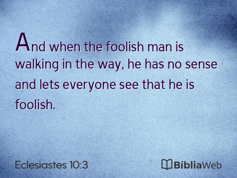 Eclesiastes 10:3 em imagem para compartilhar