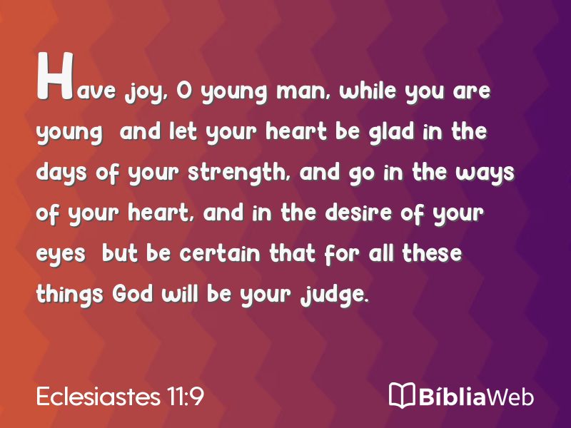 Eclesiastes 11:9 em imagem para compartilhar