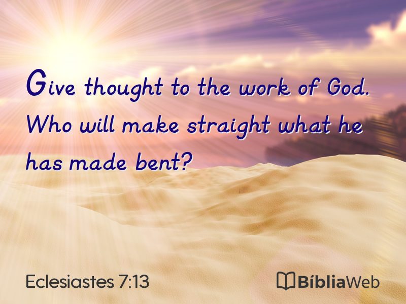 Eclesiastes 7:13 em imagem para compartilhar
