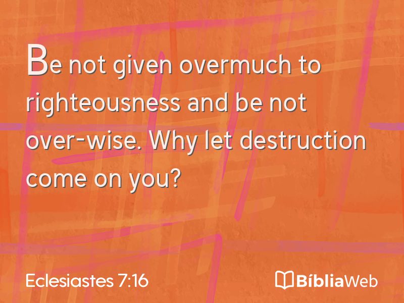 Eclesiastes 7:16 em imagem para compartilhar