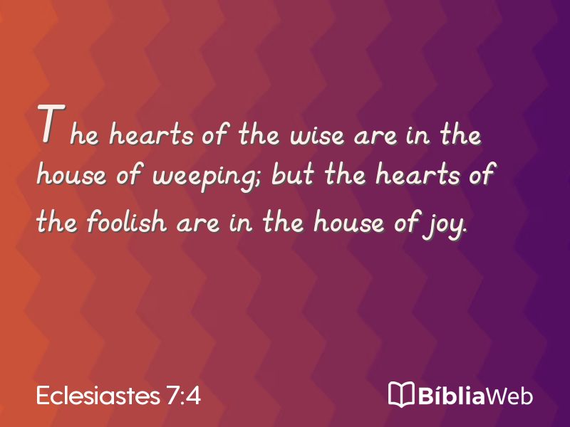 Eclesiastes 7:4 em imagem para compartilhar
