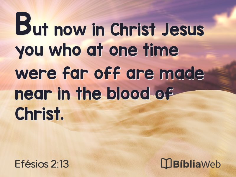 Efésios 2:13 em imagem para compartilhar