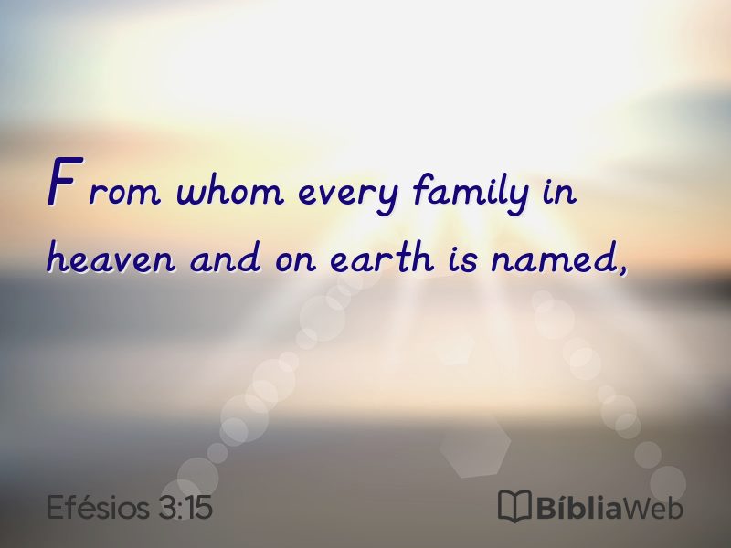 Efésios 3:15 em imagem para compartilhar