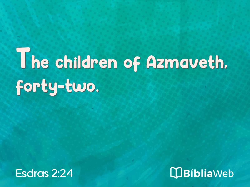 Esdras 2:24 em imagem para compartilhar