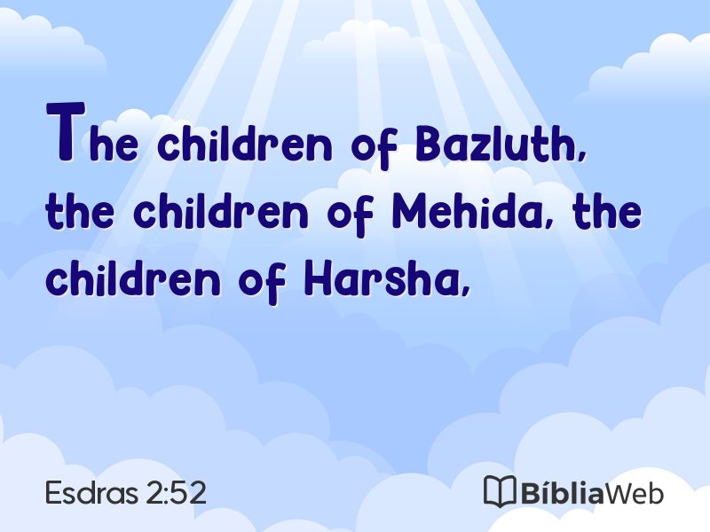 Esdras 2:52 em imagem para compartilhar