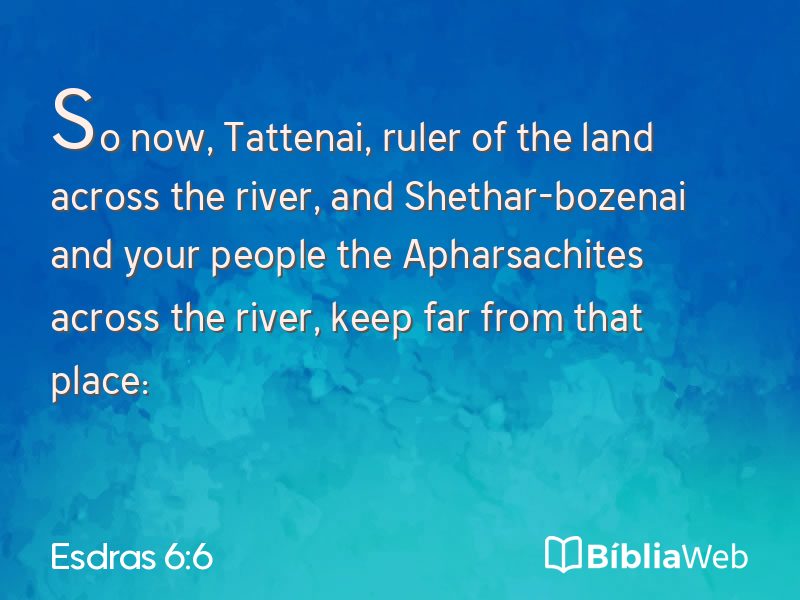 Esdras 6:6 em imagem para compartilhar