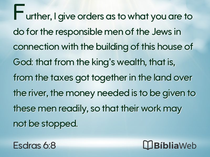 Esdras 6:8 em imagem para compartilhar