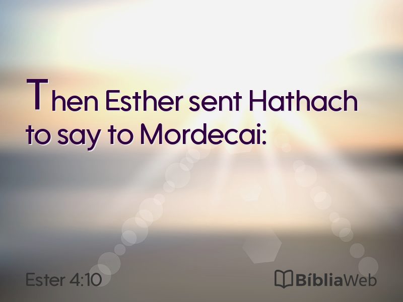 Ester 4:10 em imagem para compartilhar