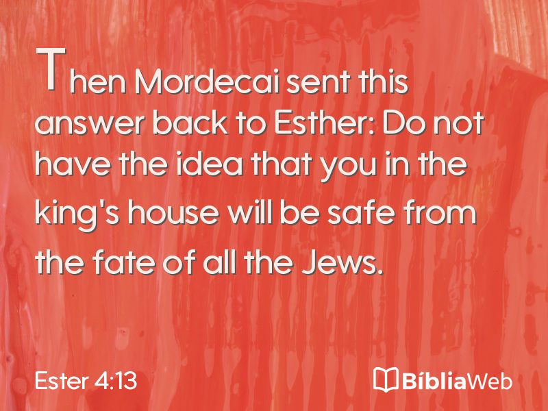 Ester 4:13 em imagem para compartilhar