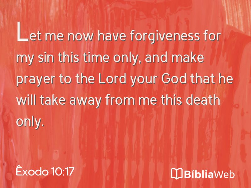 Êxodo 10:17 em imagem para compartilhar