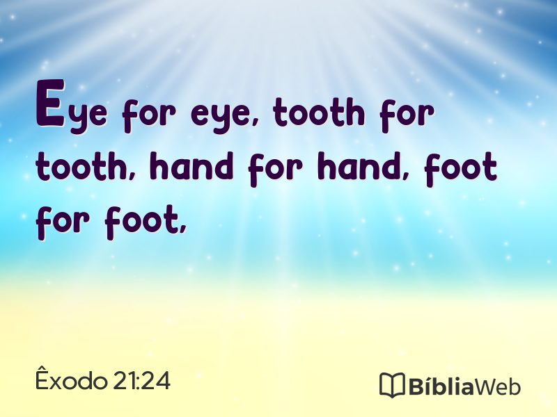 Êxodo 21:24 em imagem para compartilhar