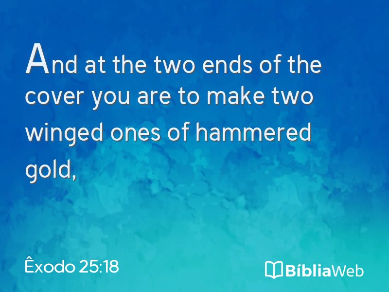 Êxodo 25:18 em imagem para compartilhar