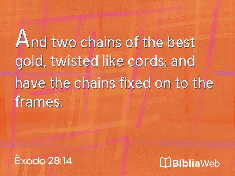 Êxodo 28:14 em imagem para compartilhar