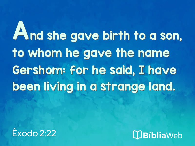 Êxodo 2:22 em imagem para compartilhar