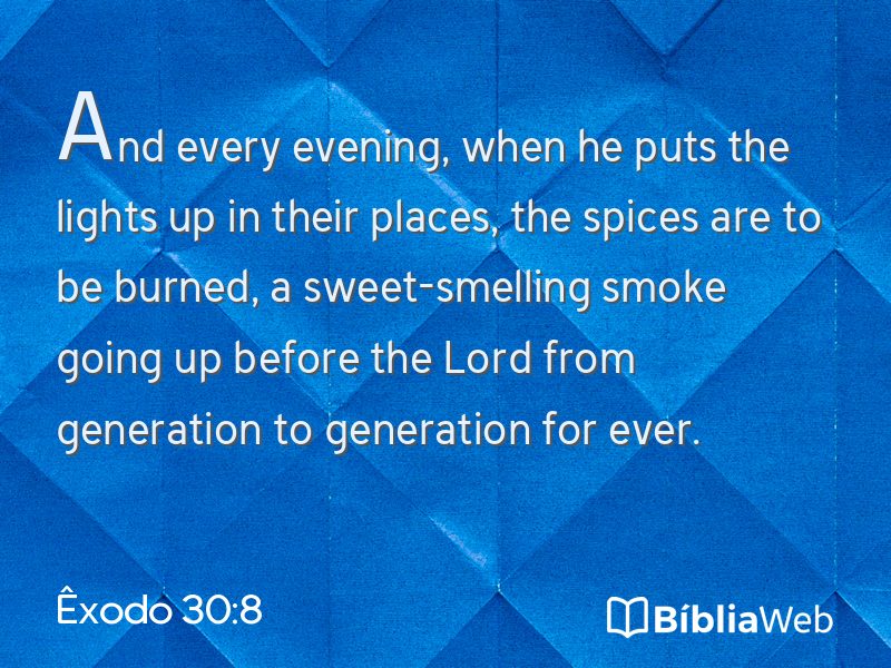 Êxodo 30:8 em imagem para compartilhar