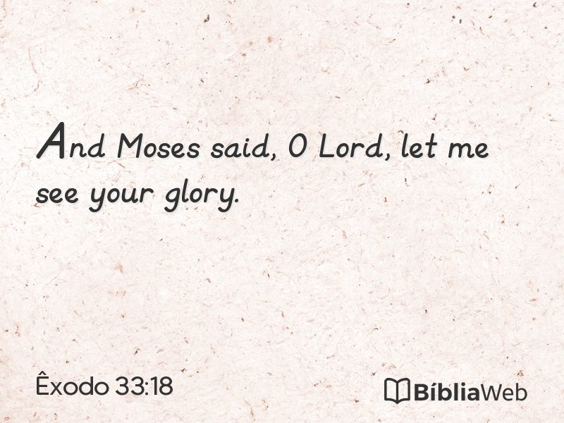 Êxodo 33:18 em imagem para compartilhar