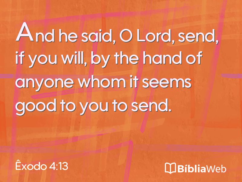 Êxodo 4:13 em imagem para compartilhar