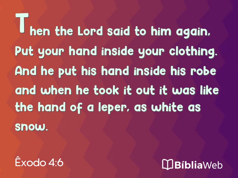Êxodo 4:6 em imagem para compartilhar