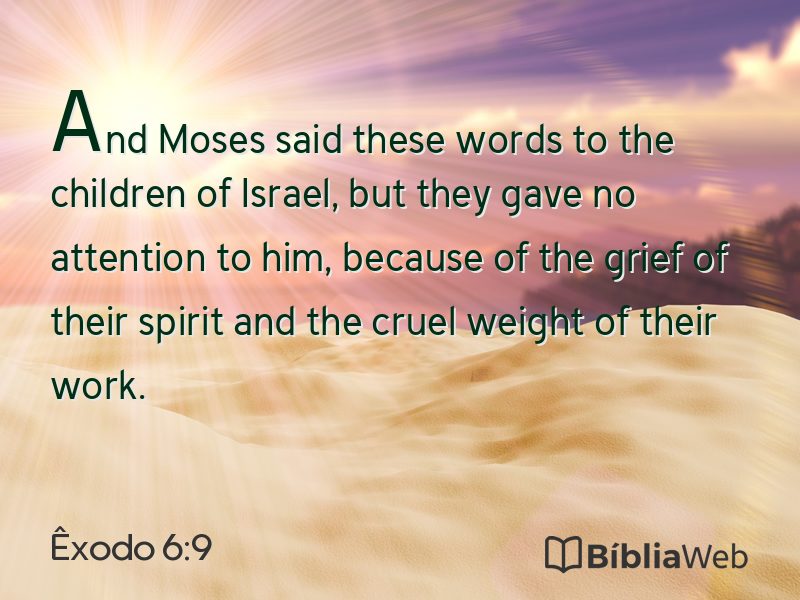 Êxodo 6:9 em imagem para compartilhar