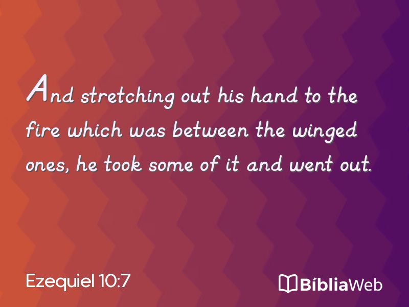 Ezequiel 10:7 em imagem para compartilhar