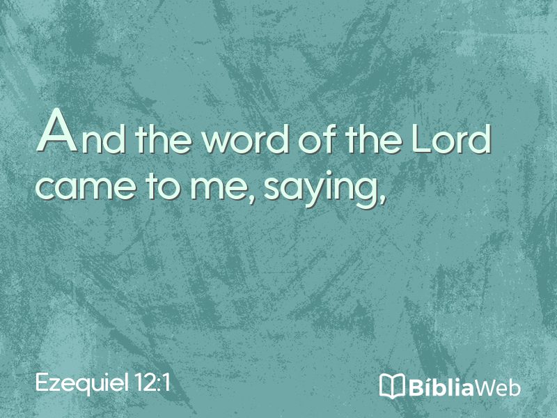 Ezequiel 12:1 em imagem para compartilhar