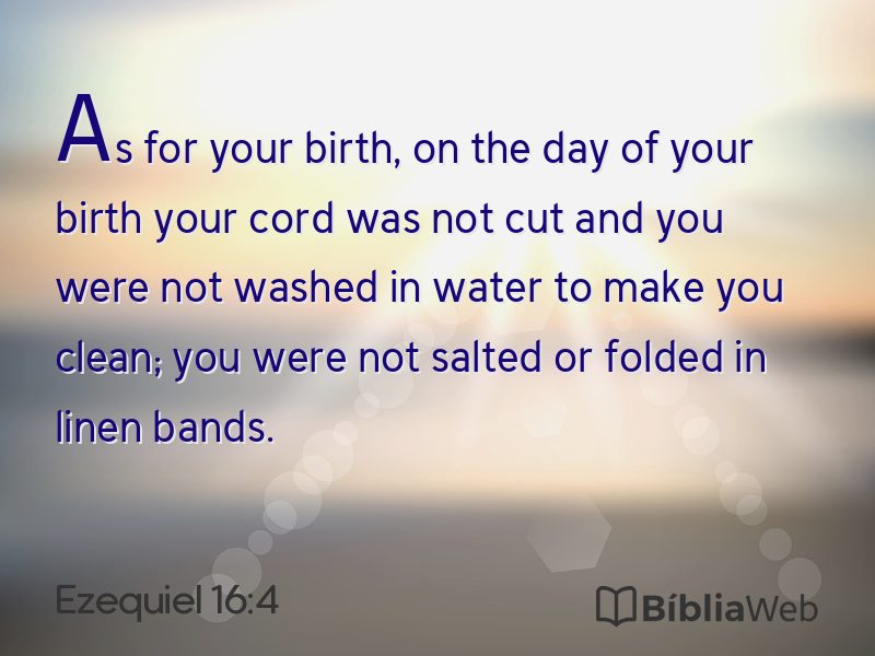 Ezequiel 16:4 em imagem para compartilhar