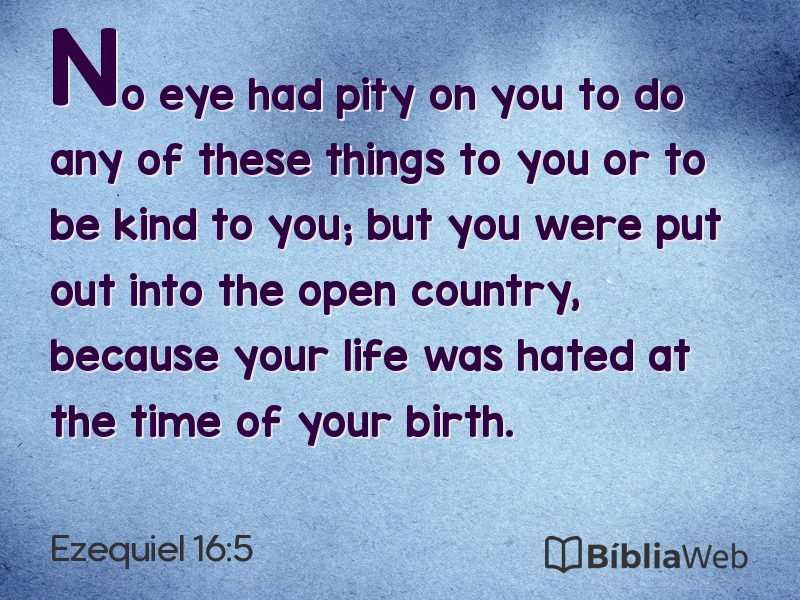 Ezequiel 16:5 em imagem para compartilhar