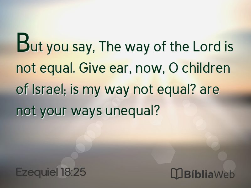 Ezequiel 18:25 em imagem para compartilhar