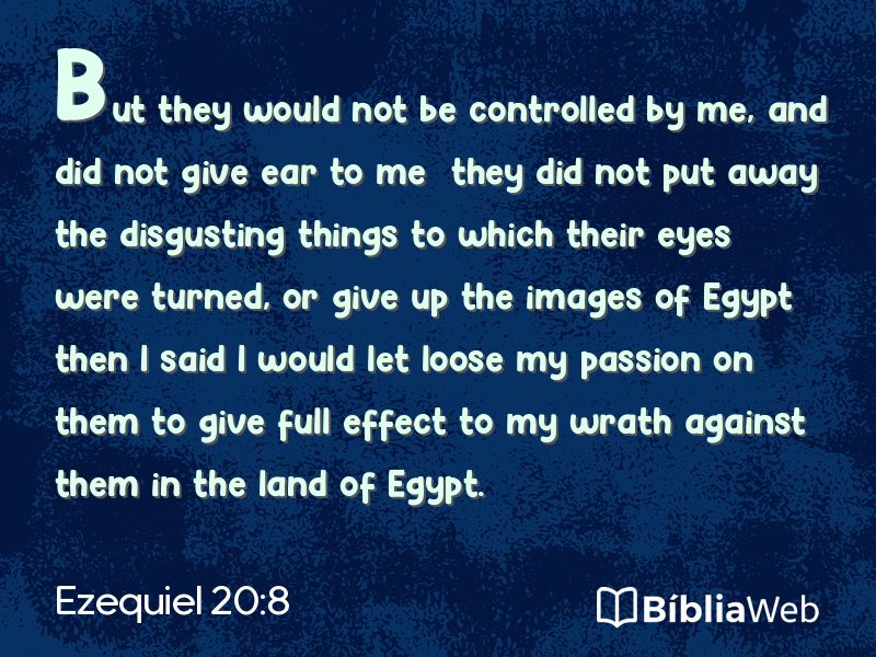 Ezequiel 20:8 em imagem para compartilhar