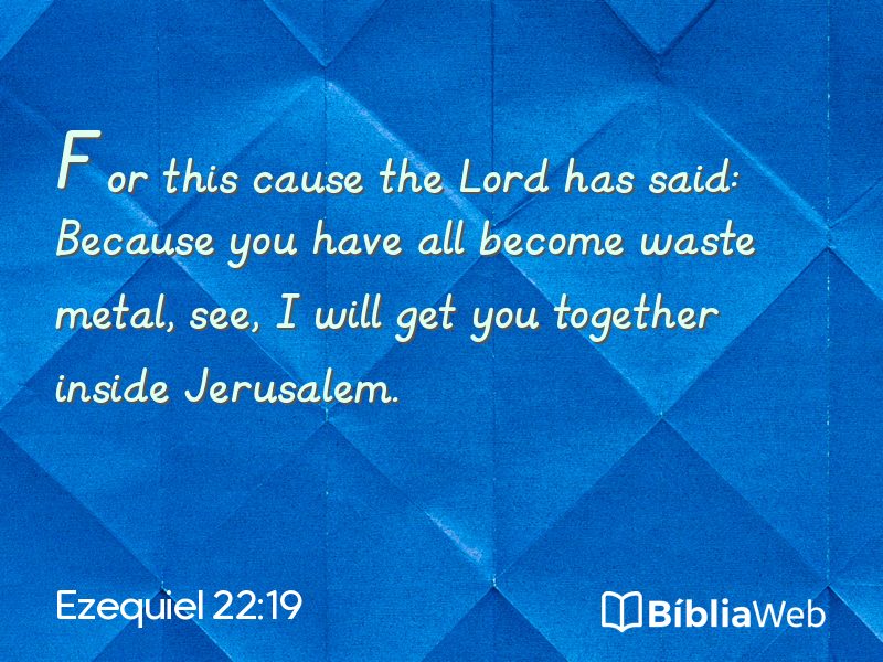 Ezequiel 22:19 em imagem para compartilhar