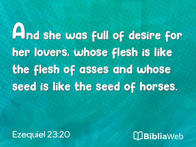 Ezequiel 23:20 em imagem para compartilhar